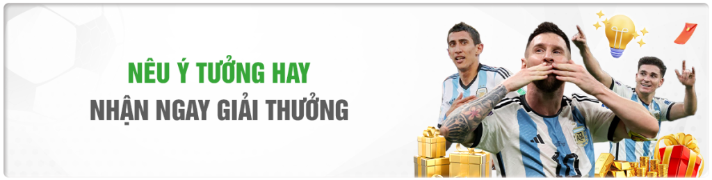 Nêu ý tưởng hay nhận ngay giải thưởng